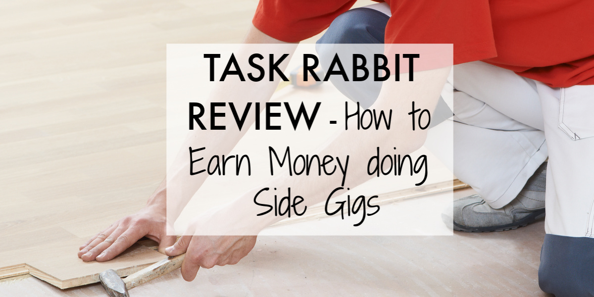 TaskRabbit Review How to Earn Money Doing Side Gigs