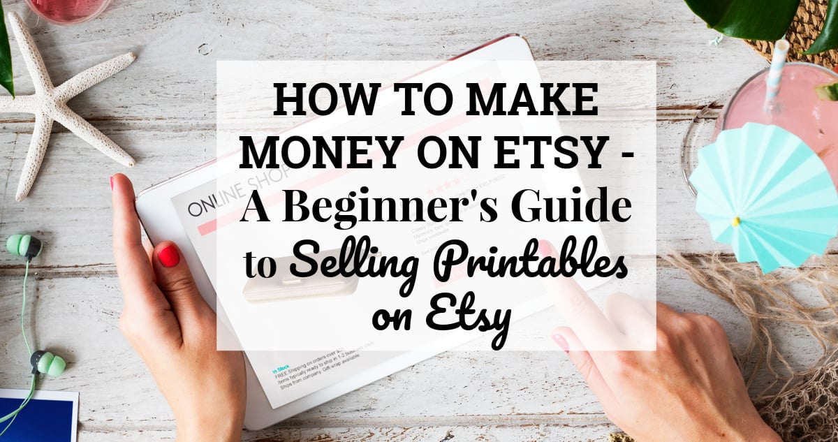 Make Money on Etsy A Beginner's Guide to Selling