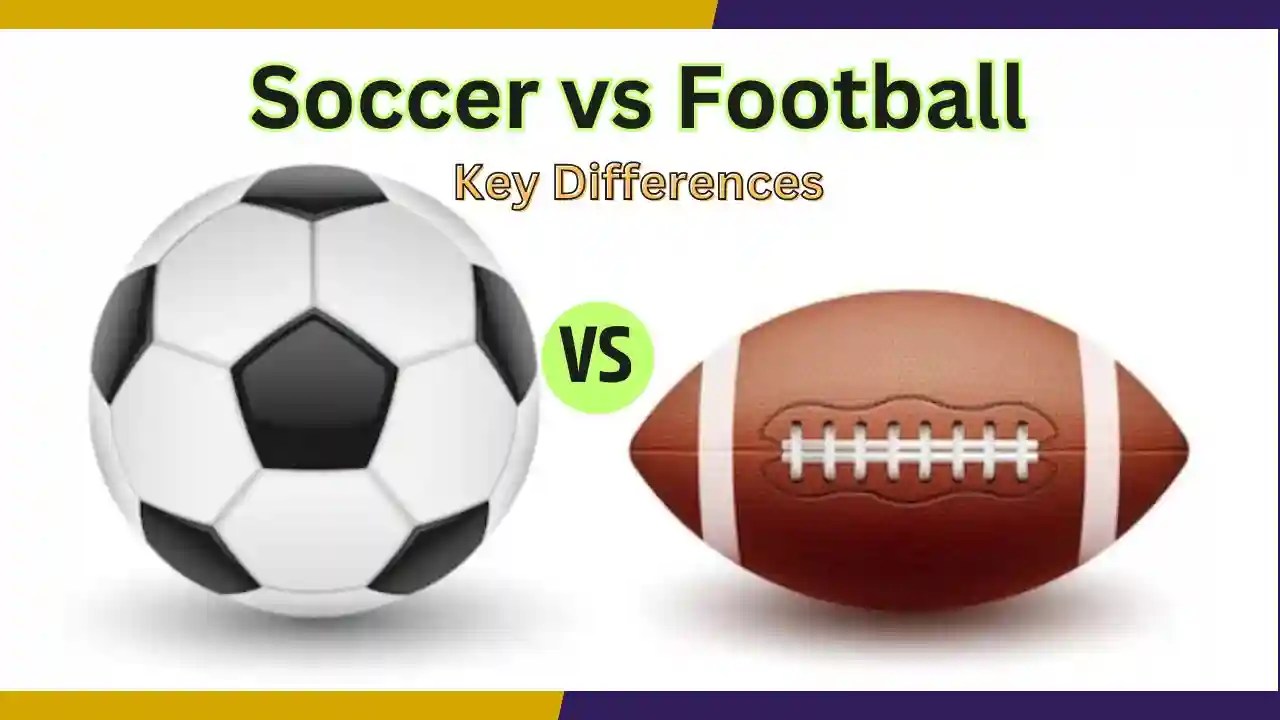Soccer vs Football The Key Differences Explained Crownee FC Elevate