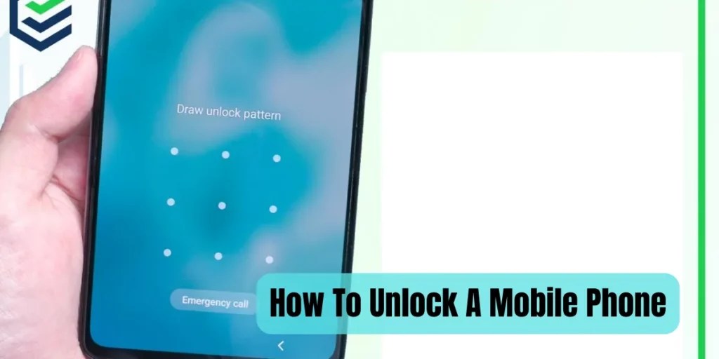 Unlocking Mobile Phones A Comprehensive Guide