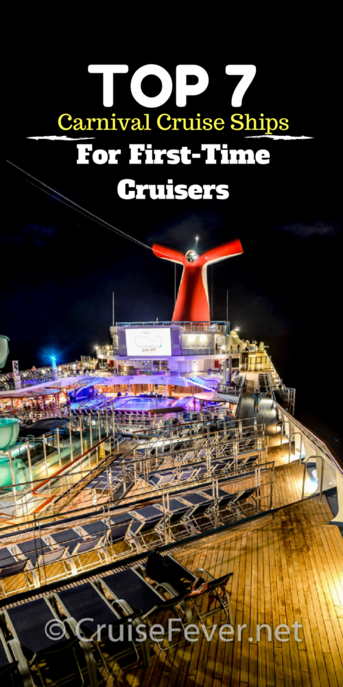 Top Seven Carnival Cruise Line Ships for FirstTime Cruisers