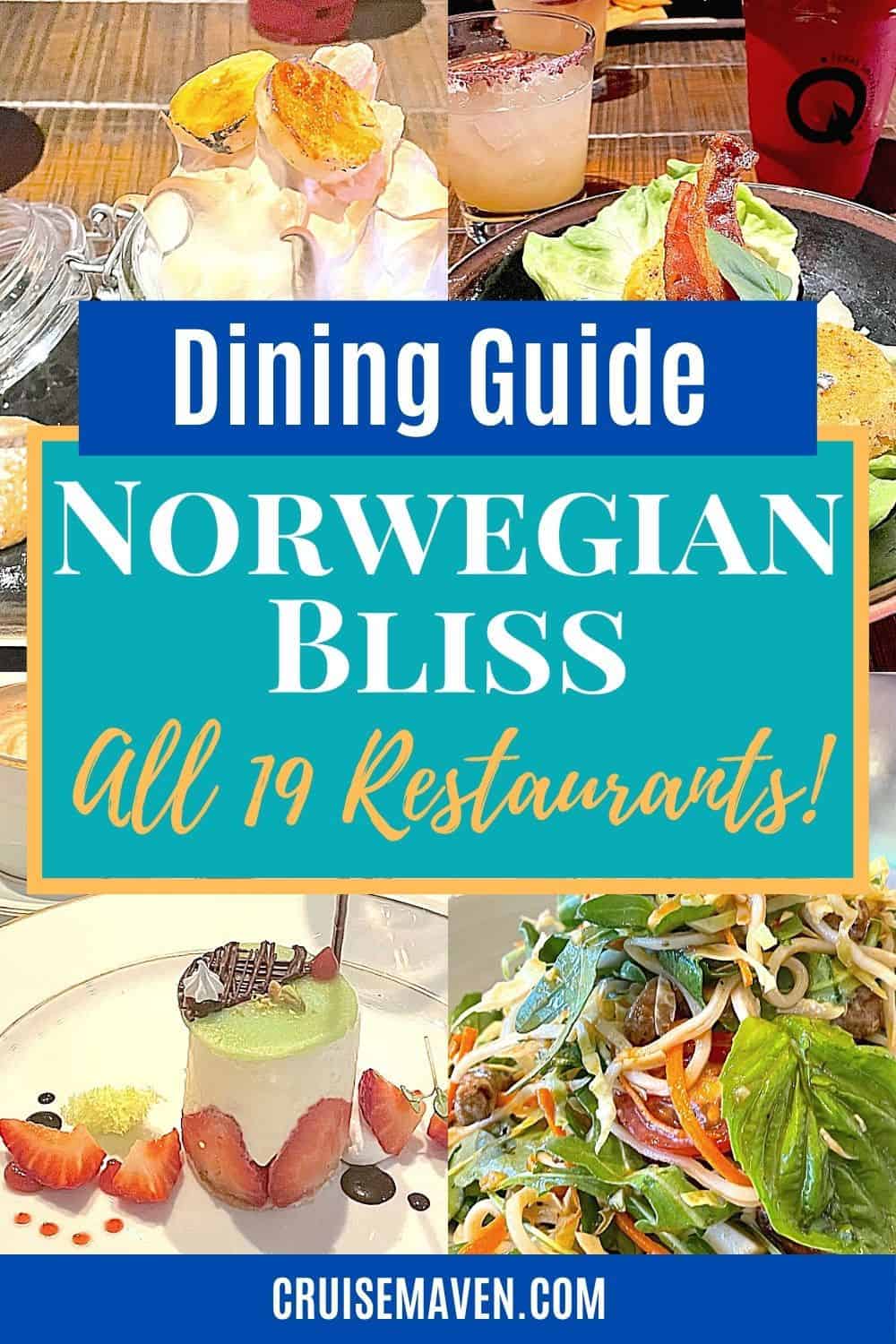 Norwegian Bliss Dining Guide for All Restaurants Cruise Maven