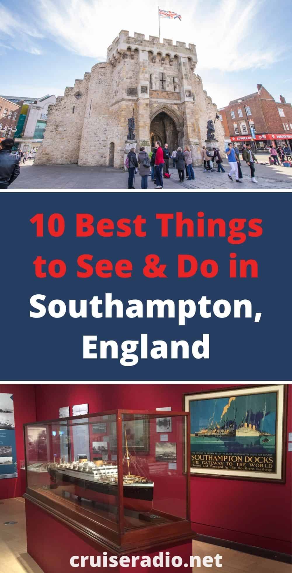 10 Best Things to Do in Southampton, England