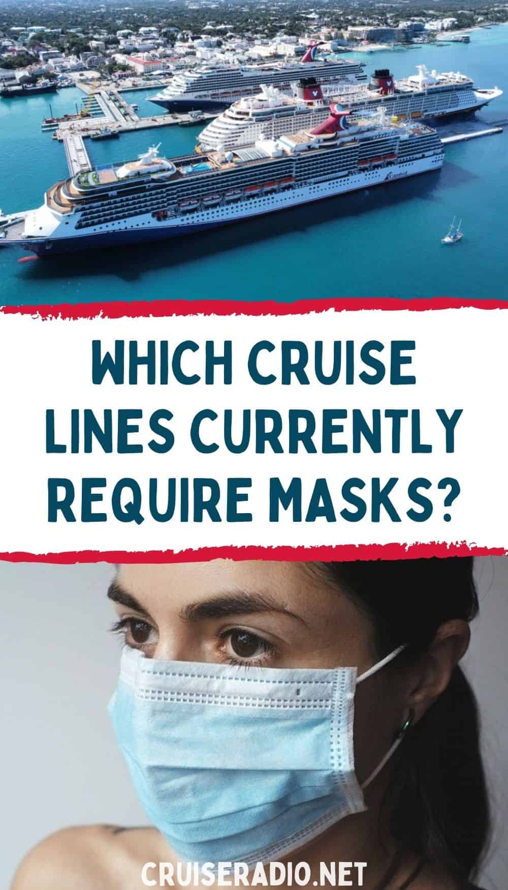 Which Cruise Lines Require Masks?
