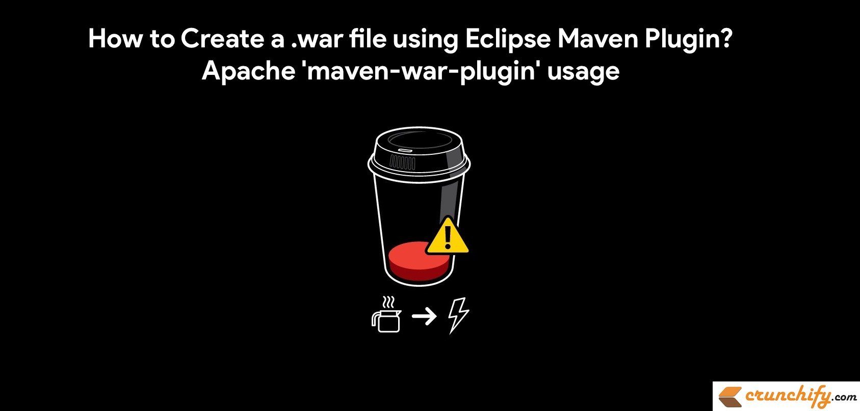 How to Create a .war file using Eclipse Maven Plugin? Apache 'mavenwar