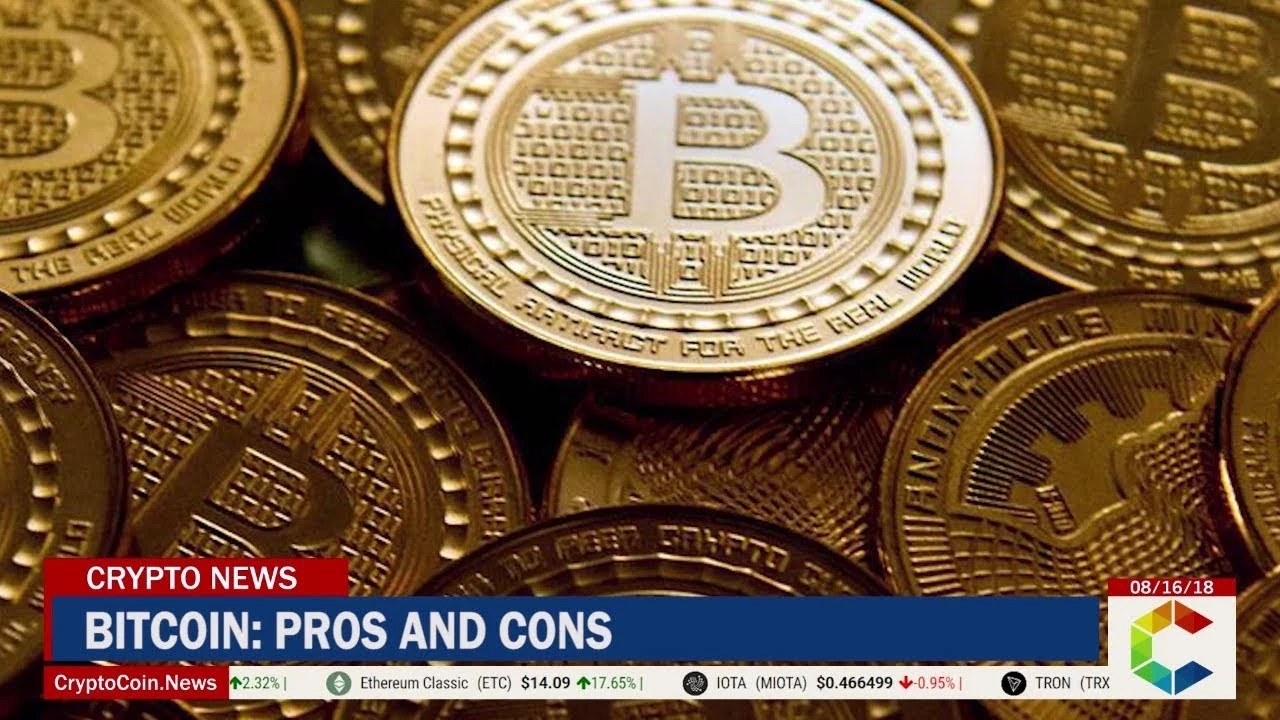 Bitcoin Pros and Cons CryptoCoin.News
