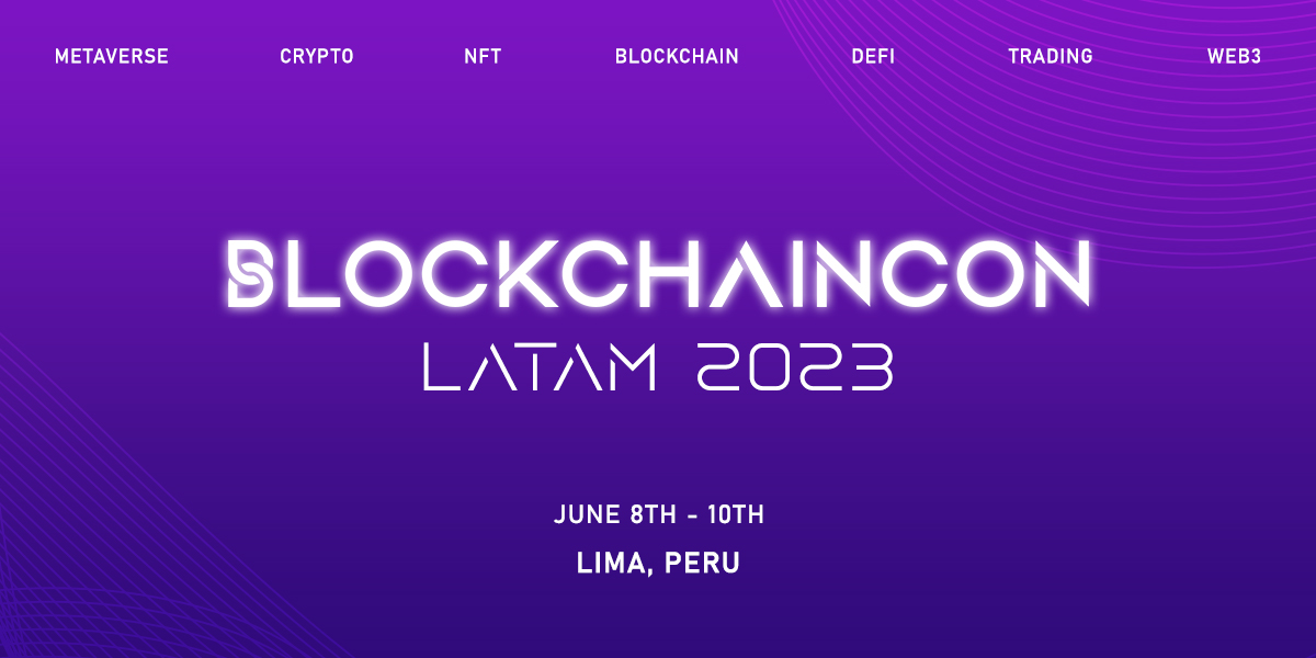 March 11th 2023 Events Blockchaincon 2023 — March 1011, 2023 » Crypto Events