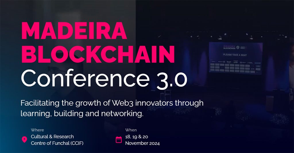 Madeira Blockchain Conference 2024 » Crypto Events