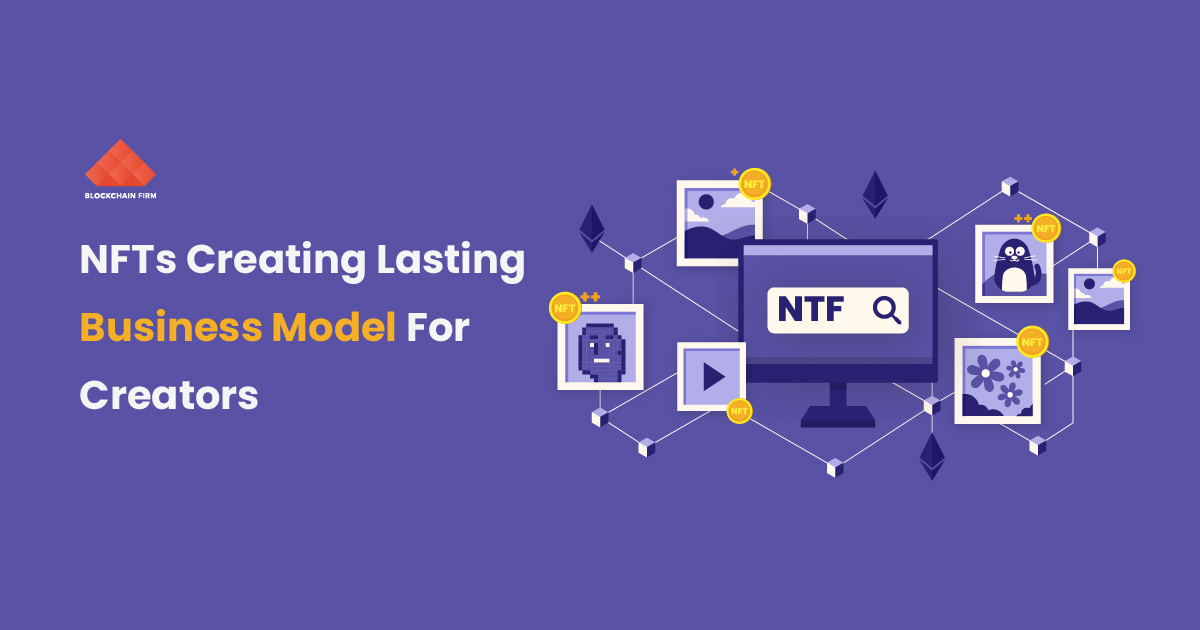 Beyond the Hype NFTs are a great business model for