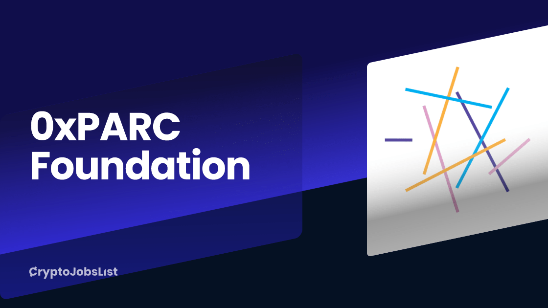 0xPARC Foundation Jobs & Careers. 1 closed job Crypto Jobs List