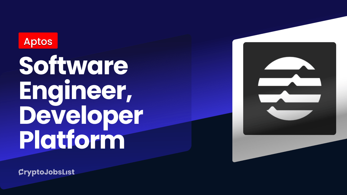 Software Engineer, Developer Platform at Aptos Remote Global