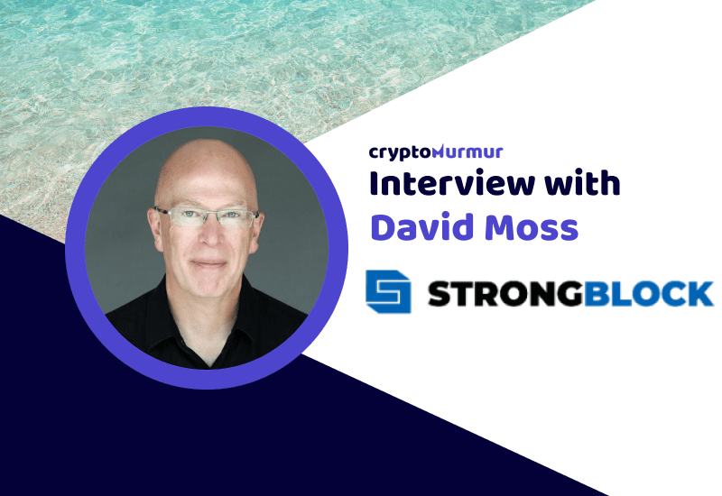 Interview with David Moss StrongBlock CryptoMurmur