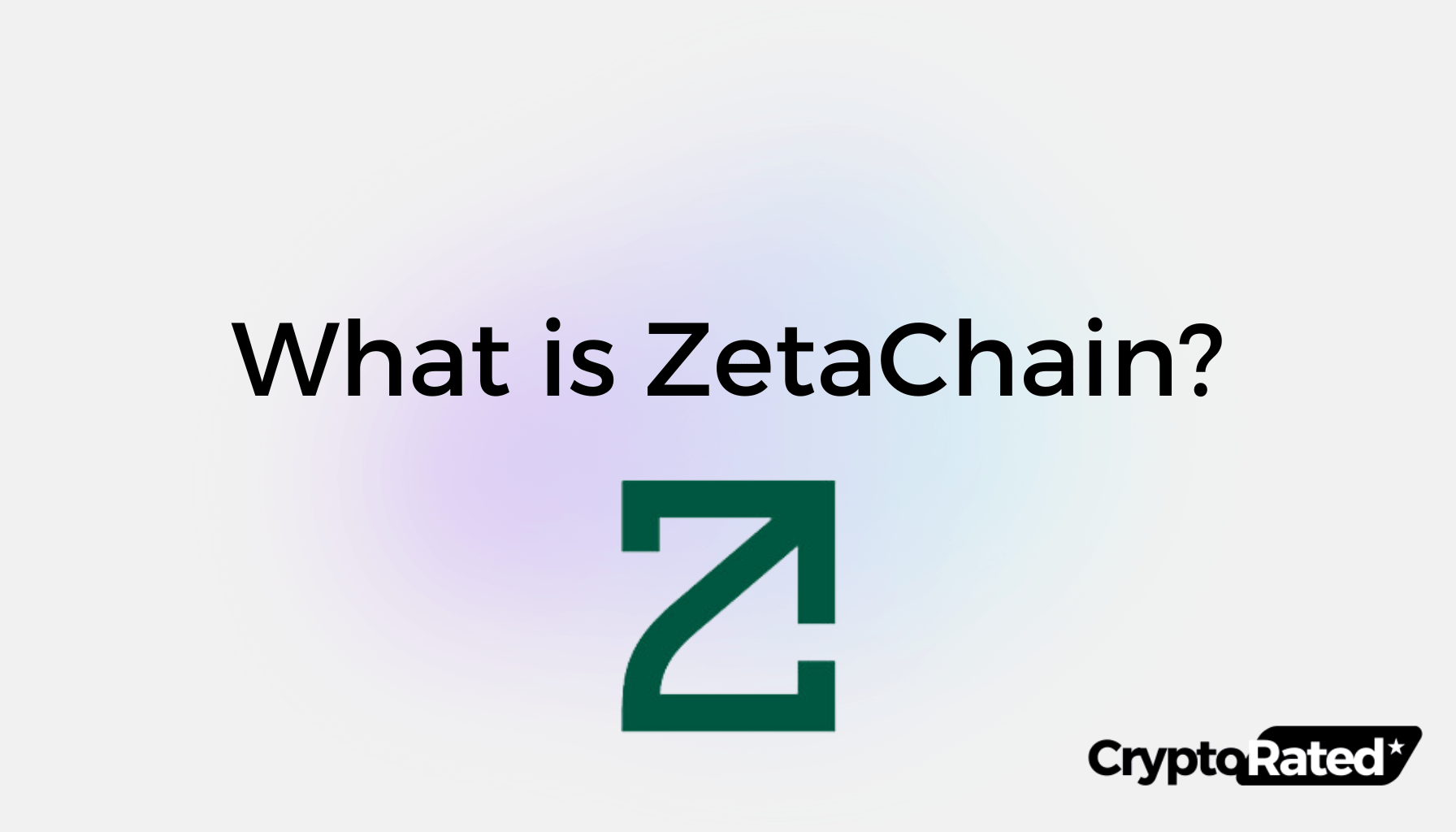 ZetaChain 101 Exploring the Omnichain Interoperability Blockchain