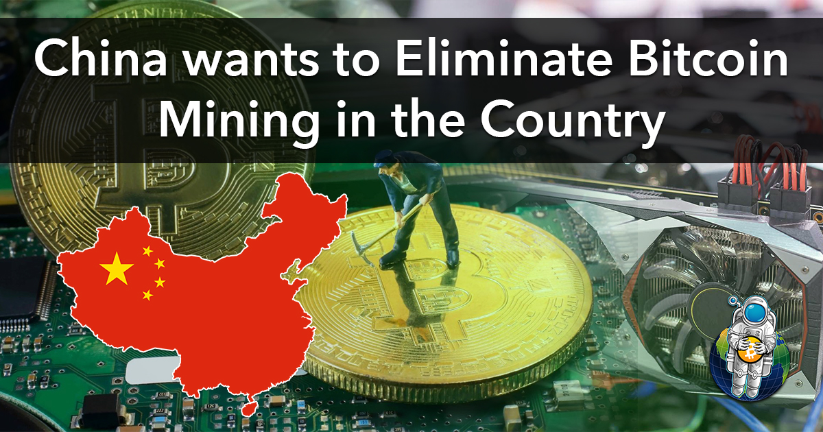 China wants to Eliminate Bitcoin Mining in the Country Crypto Traders Pro