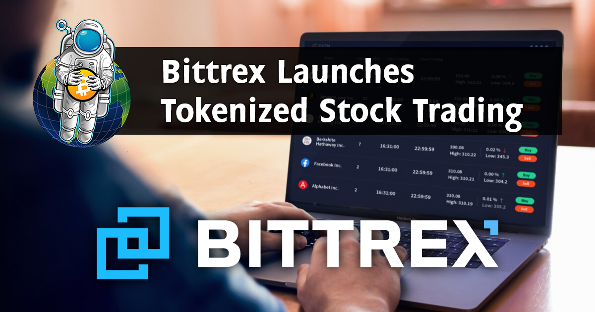 Bittrex Launches Tokenized Stock Trading Crypto Traders Pro