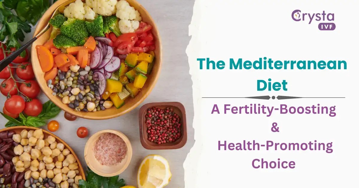 Mediterranean Diet Linked to Improved Fertility and Overall Health