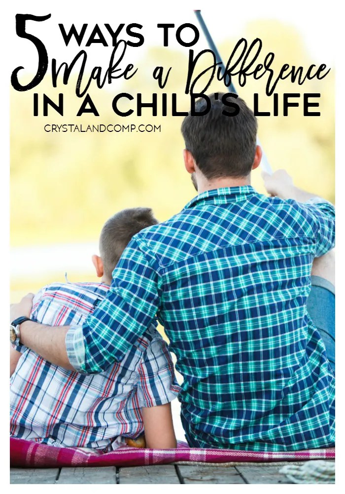5 Ways To Make A Difference In A Child’s Life