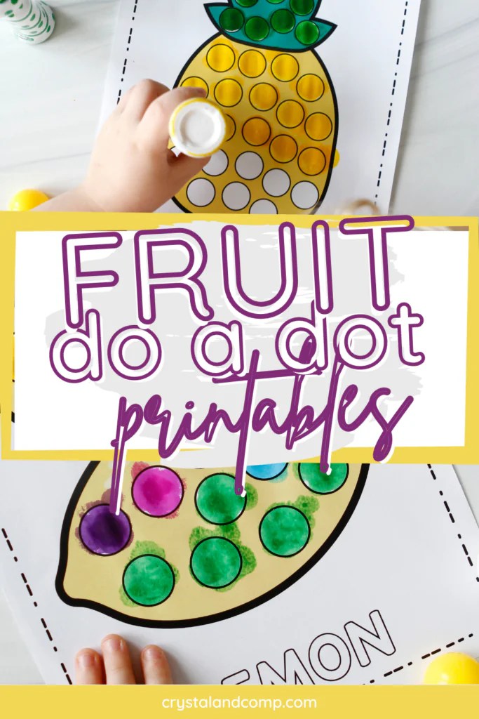 Fruit Do a Dot Printable Worksheets