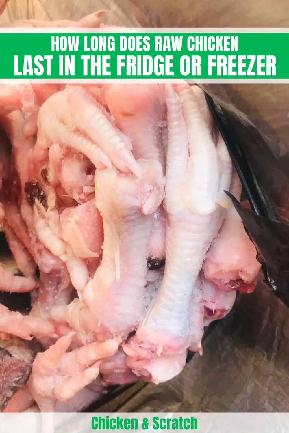 How Long Does Raw Chicken Last in the Fridge or Freezer?