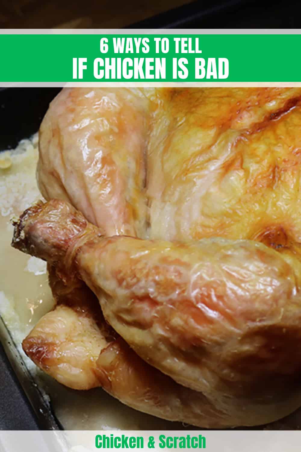 6 Ways to Tell If Chicken Is Bad