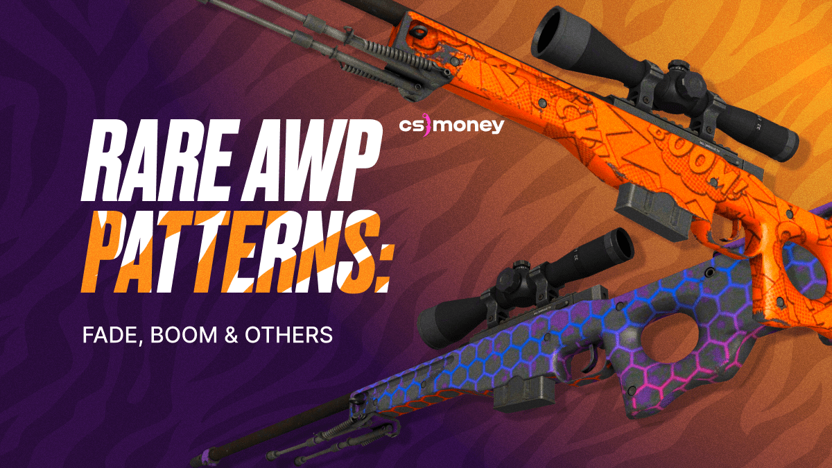 Rare AWP Patterns Fade, BOOM & Others CS.MONEY BLOG
