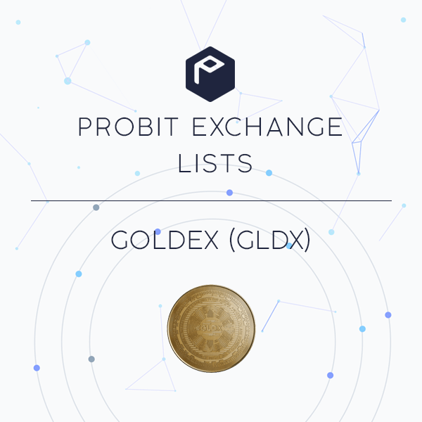 ProBit Global Lists Goldex (GLDX) ProBit Global Support