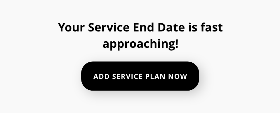 ADD SERVICE PLAN NOW