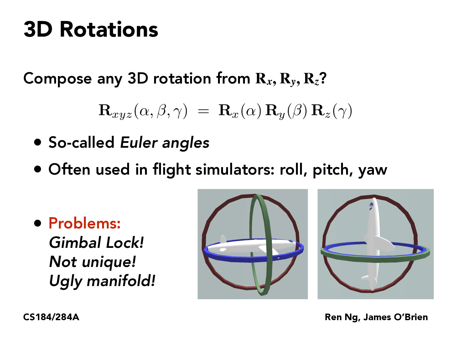 CS184/284A Lecture Slides