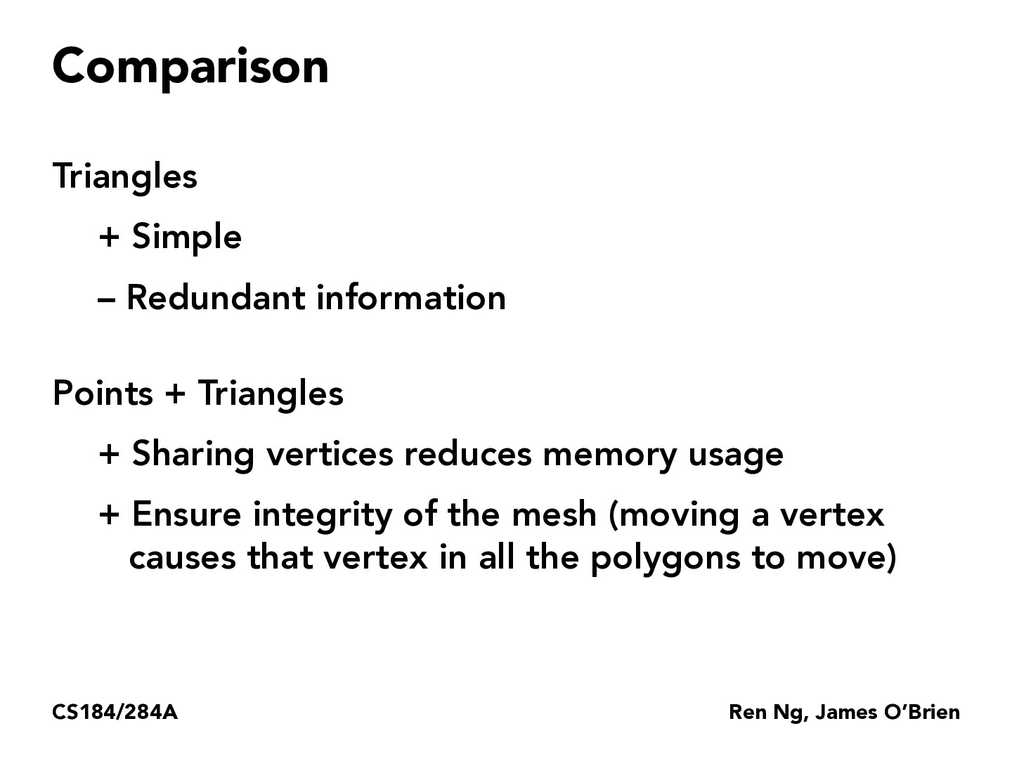 CS184/284A Lecture 8 Mesh Representations and Geometry Processing
