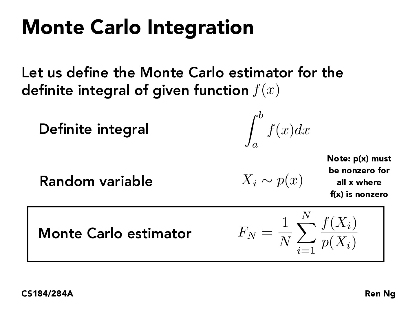 CS184/284A Lecture 12 Monte Carlo Integration
