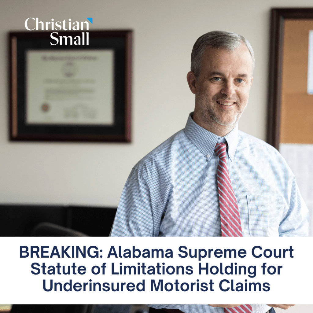 Alabama Supreme Court Statute of Limitations Holding for Underinsured