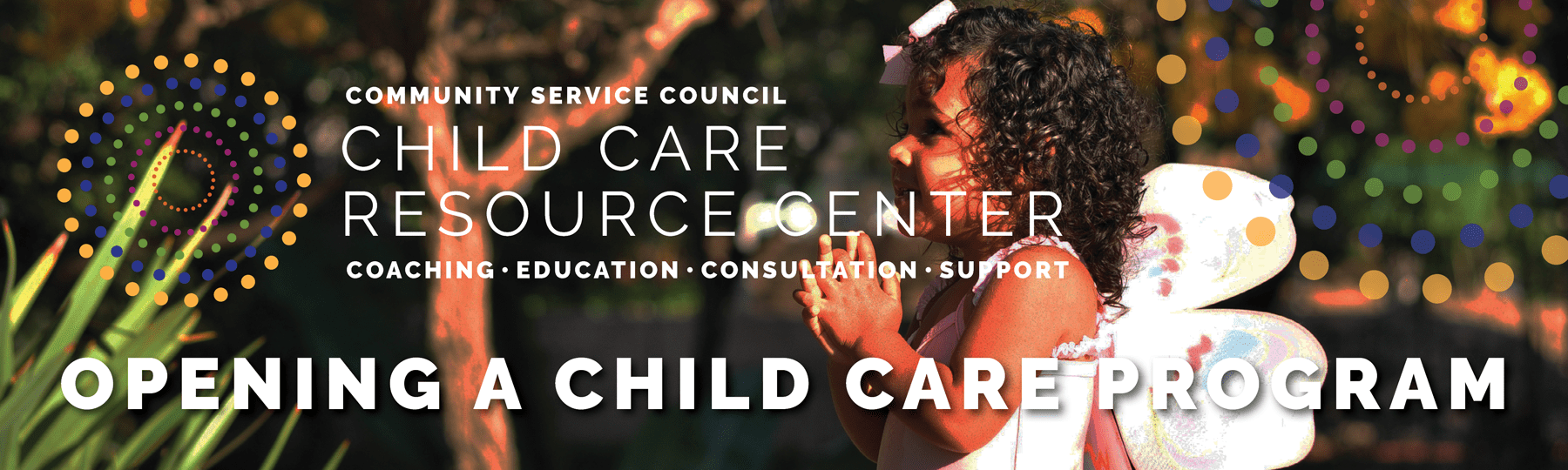 CSC Tulsa Opening a Child Care Program (CCRC) CSC Tulsa