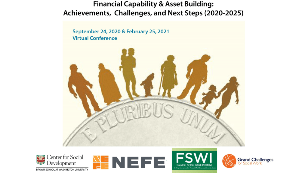 Financial Capability and Asset Building Achievements, Challenges, and Next Steps Center for