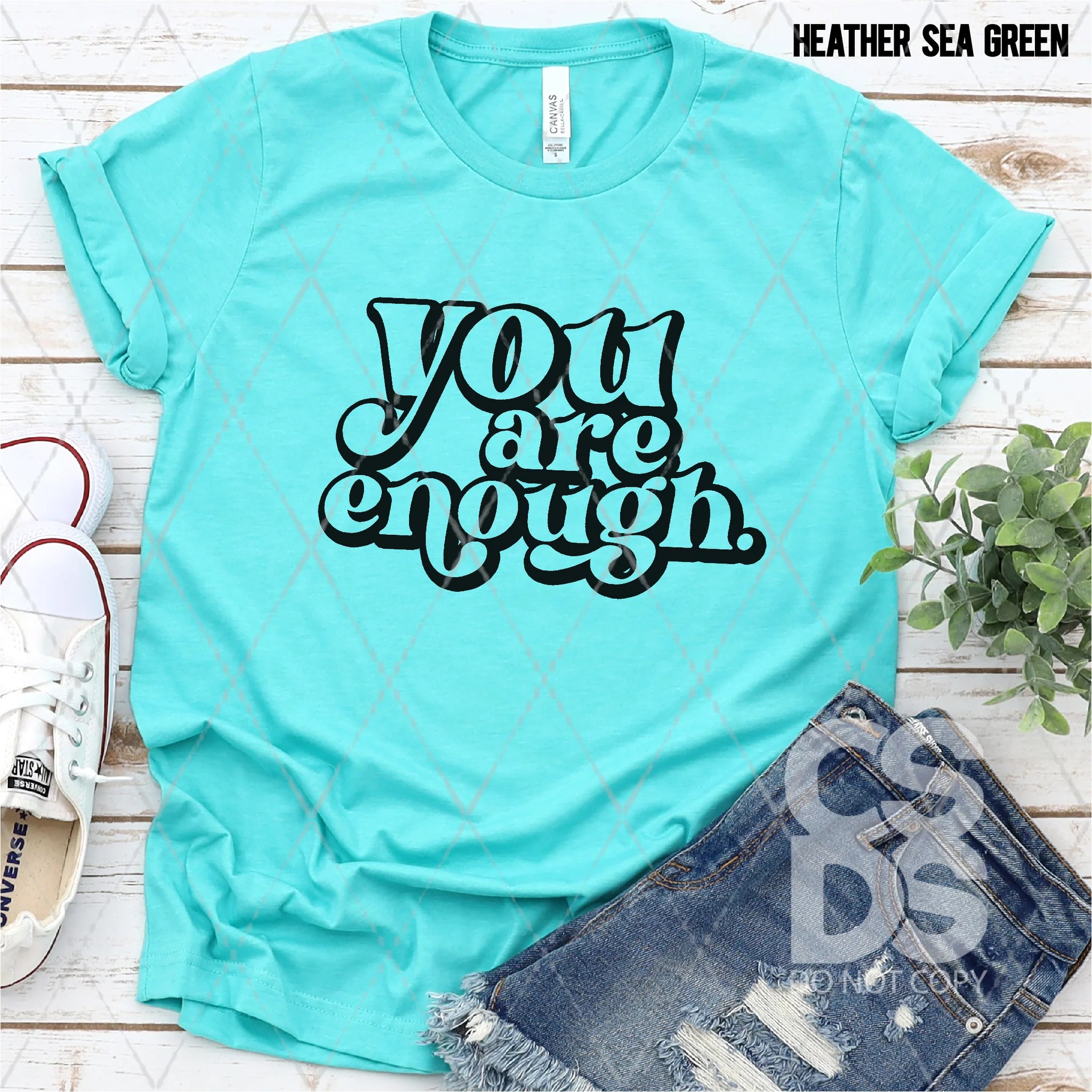 Screen Print Transfer You Are Enough Black CSDS Vinyl
