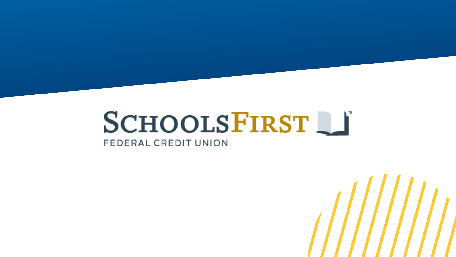SchoolsFirst Federal Credit Union coming to District California School Employees Association