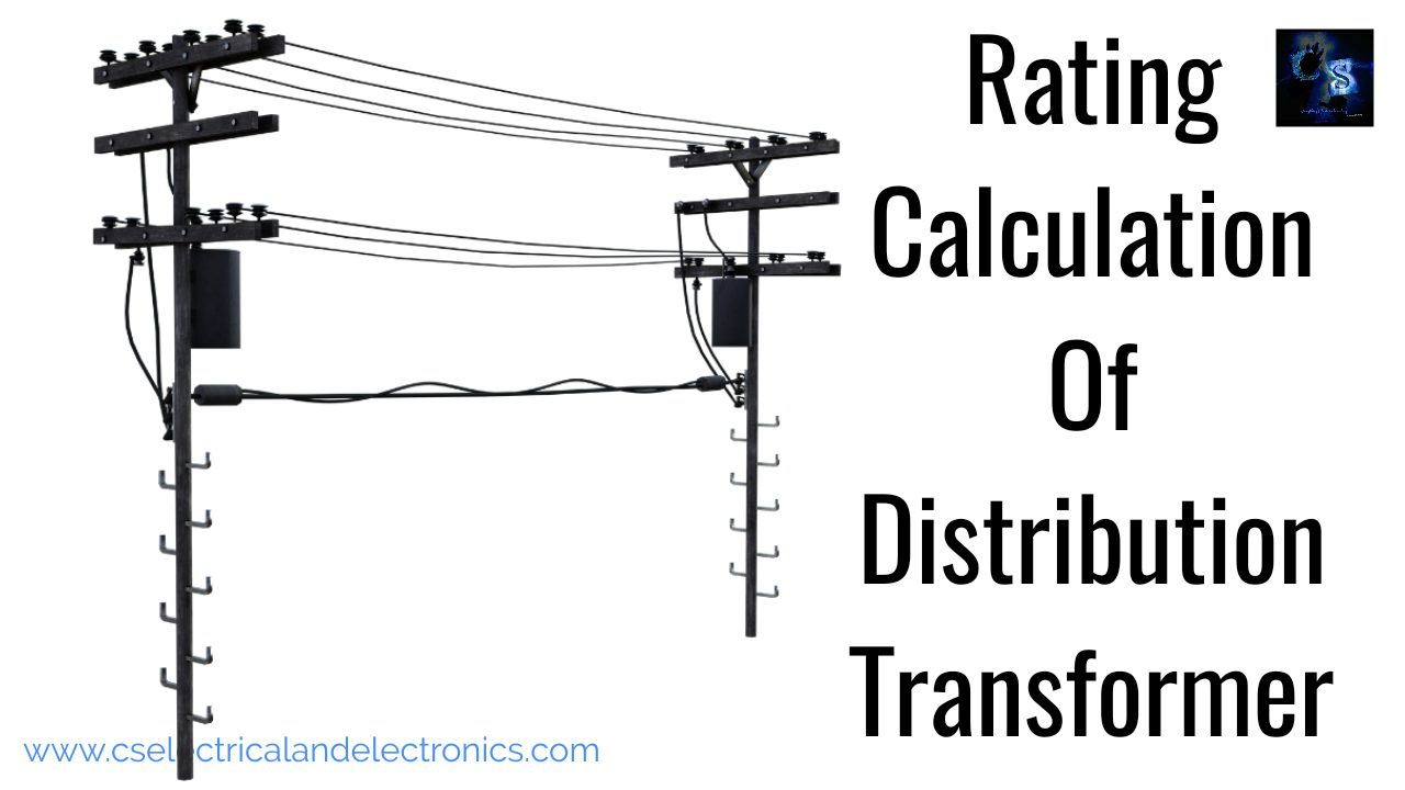 How To Calculate Rating Of Distribution Transformer