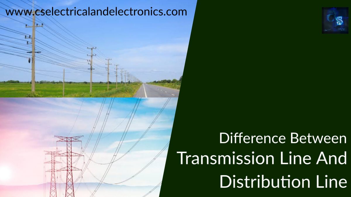 Difference Between Transmission Line And Distribution Line