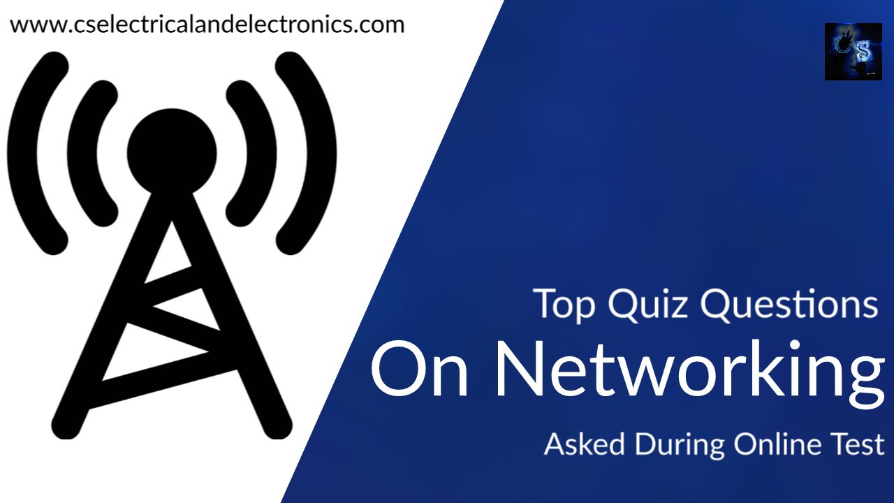 Top Quiz Questions On Networking Asked During Online Test