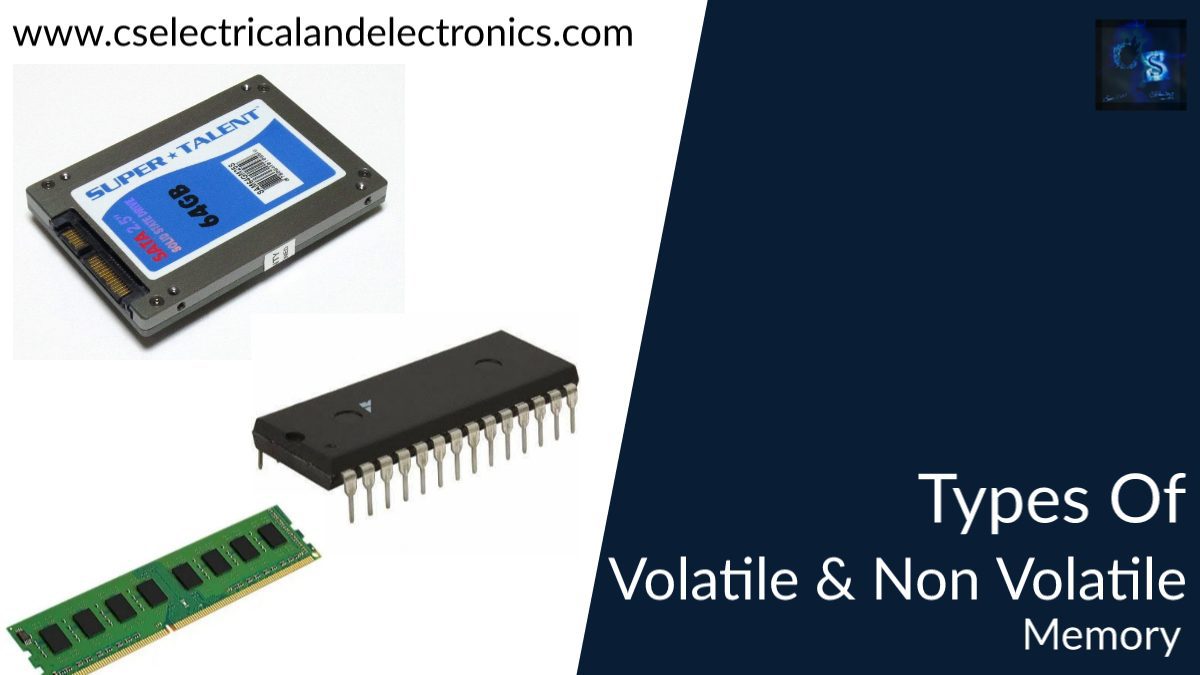 Types Of Volatile And NonVolatile Memory In The Market