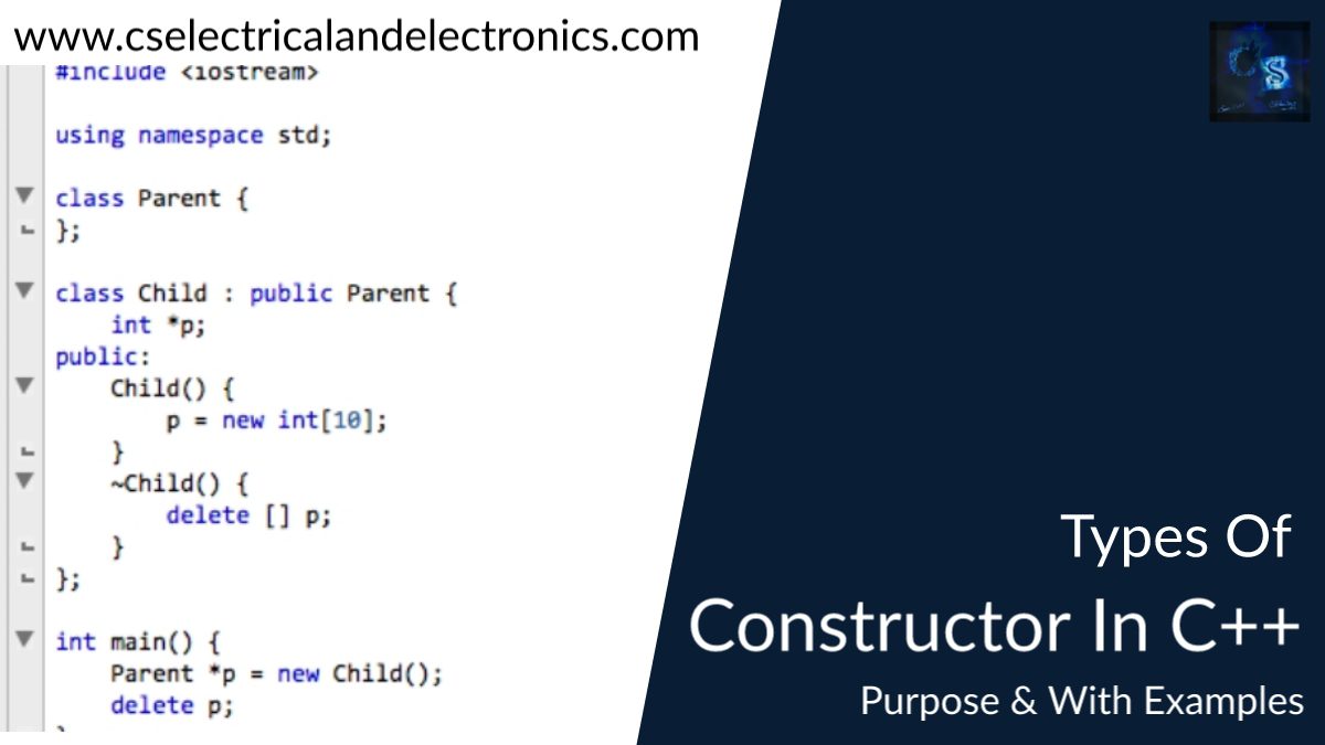 Types Of Constructor In C++, Purpose, Example Of Constructor