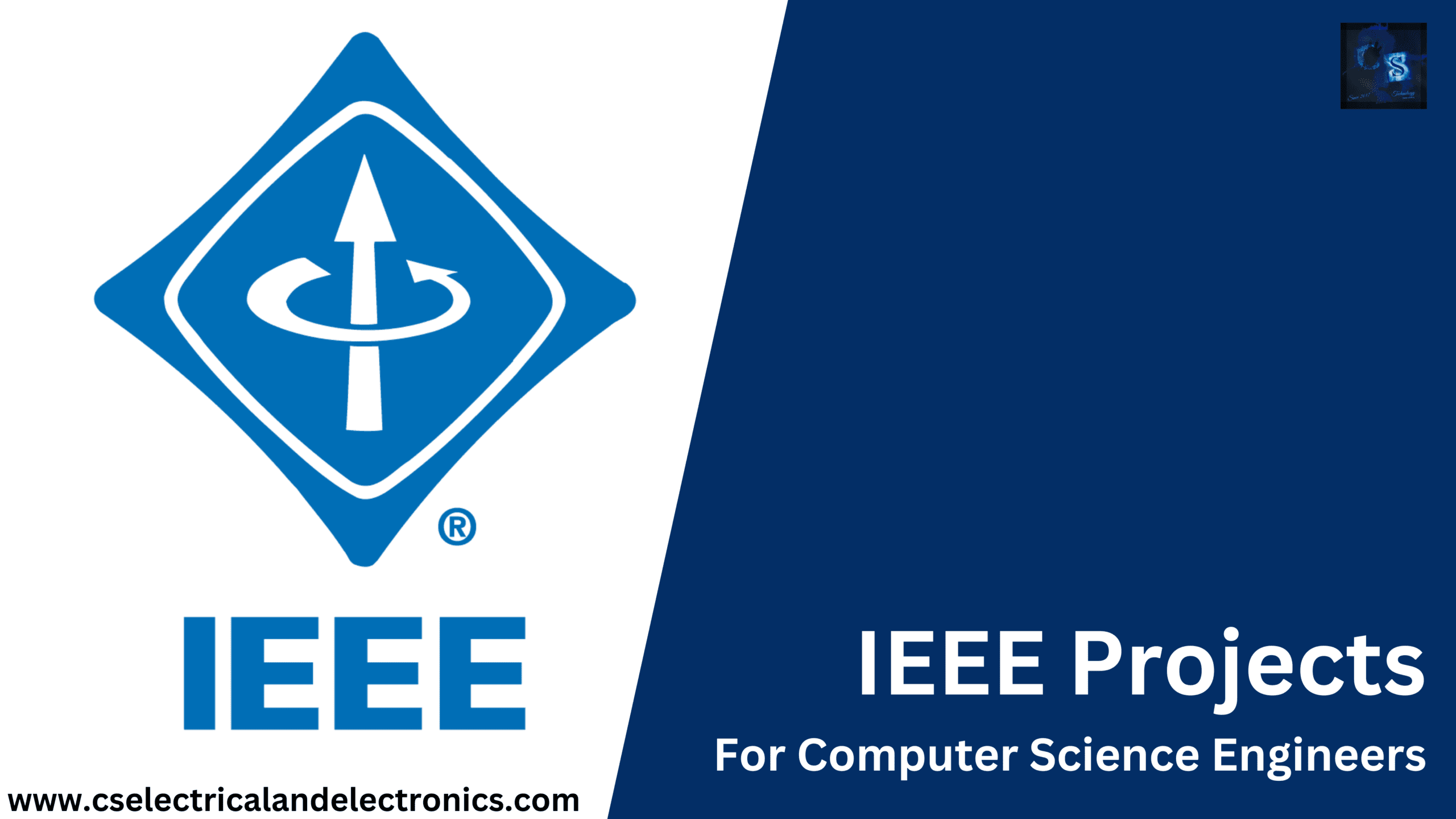 IEEE Projects For Computer Science Engineers CS Electrical & Electronics