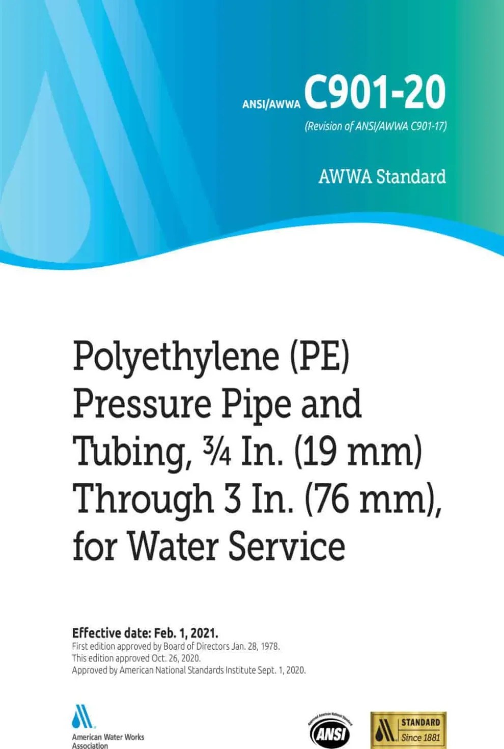 ANSI/AWWA C901 UPDATE HEIGHTENS STANDARDS FOR HDPE WATER SERVICE PIPES
