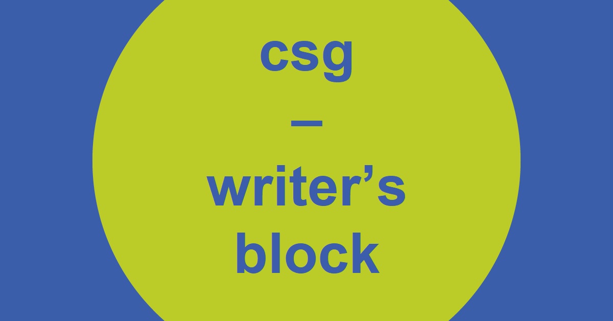 7 Ways to Beat Writer’s Block and Get Your Copy Done CSG Creative