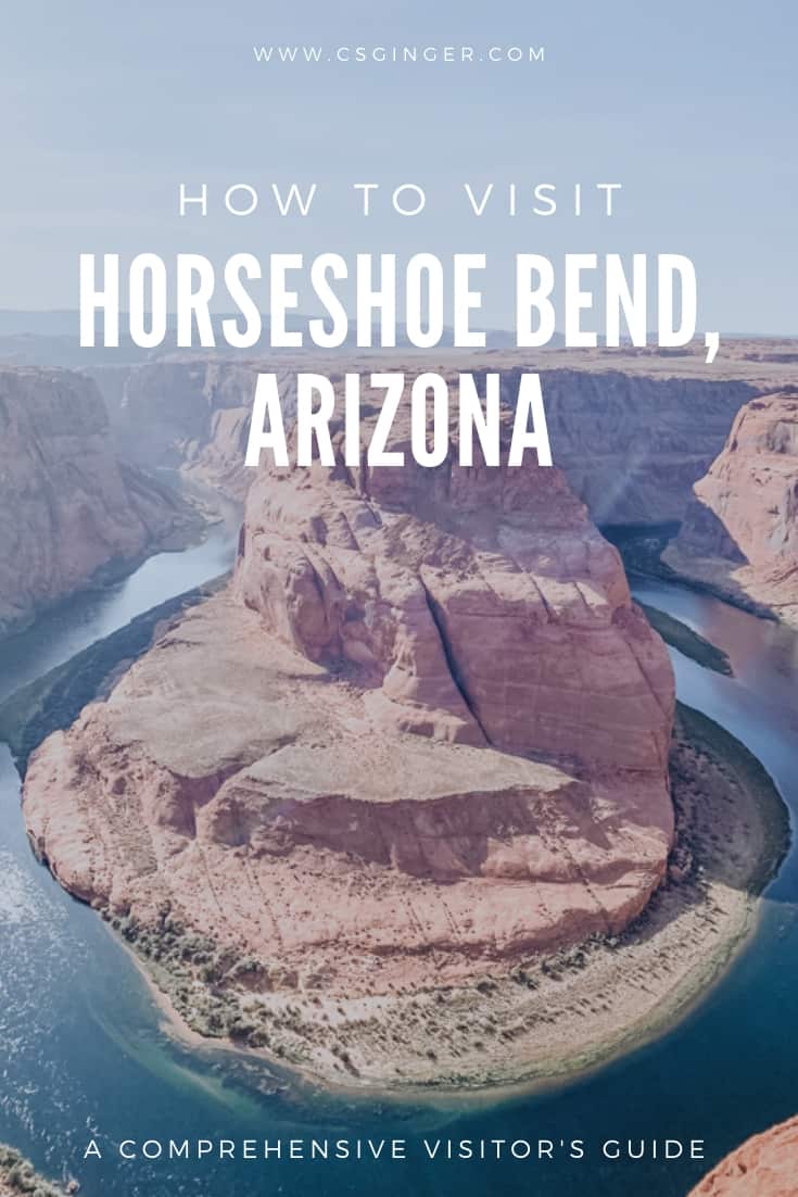 Everything You Need to Know About Visiting Horseshoe Bend in Arizona