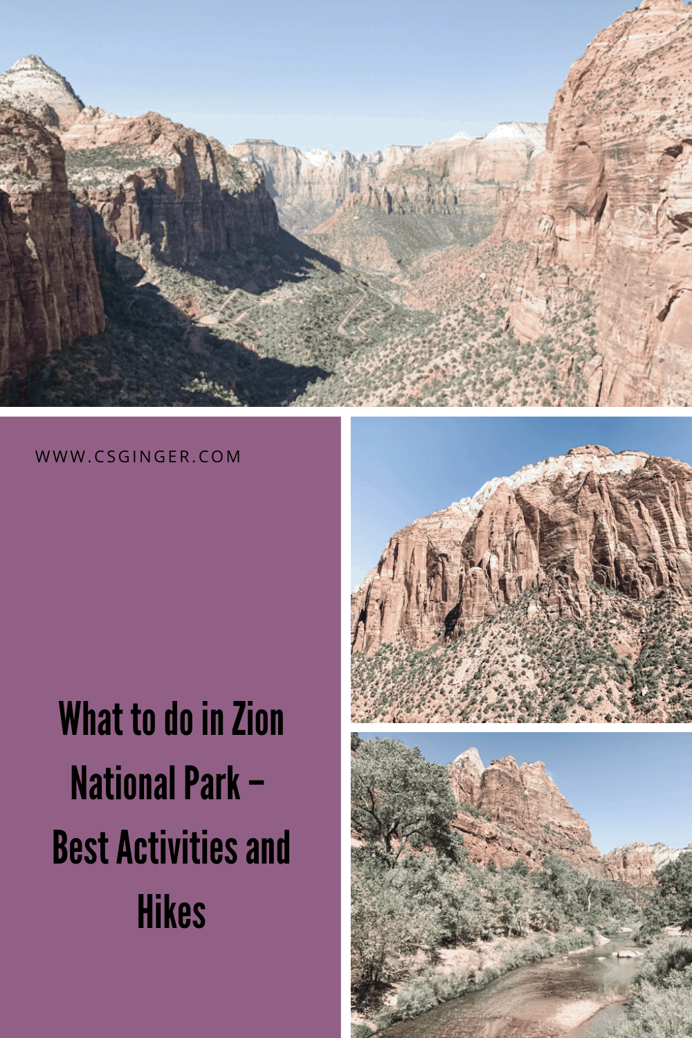 What to do in Zion National Park Best Activities and Hikes CS Ginger