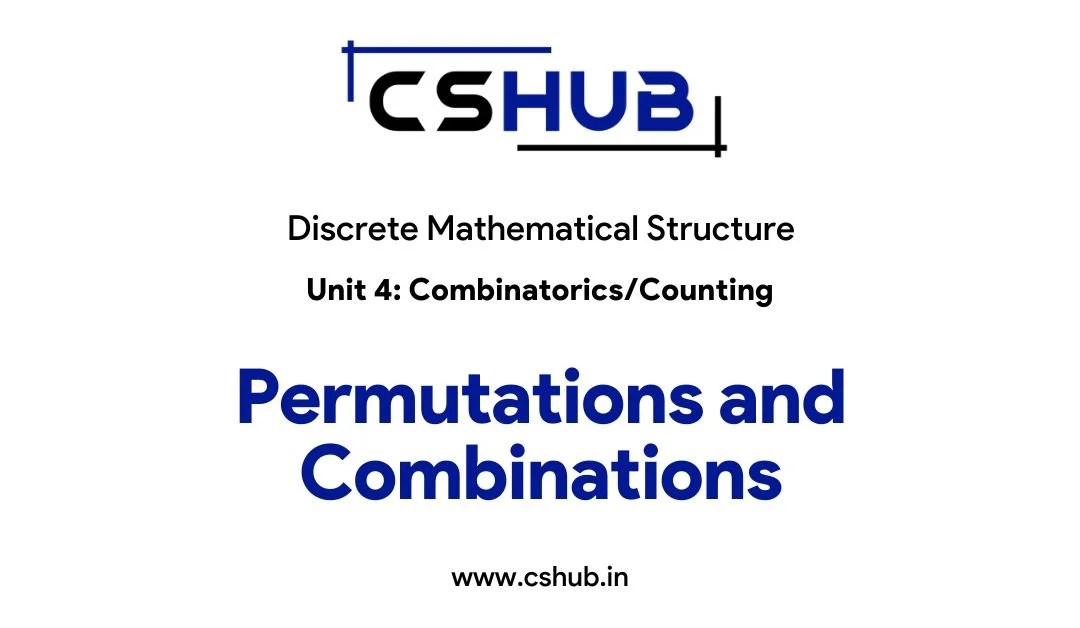 Permutations and Combinations Discrete Mathematical Structures