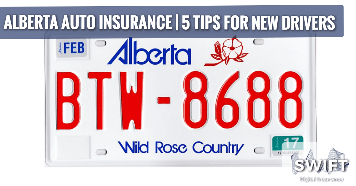 Alberta Auto Insurance 5 Tips for New Drivers csinsure