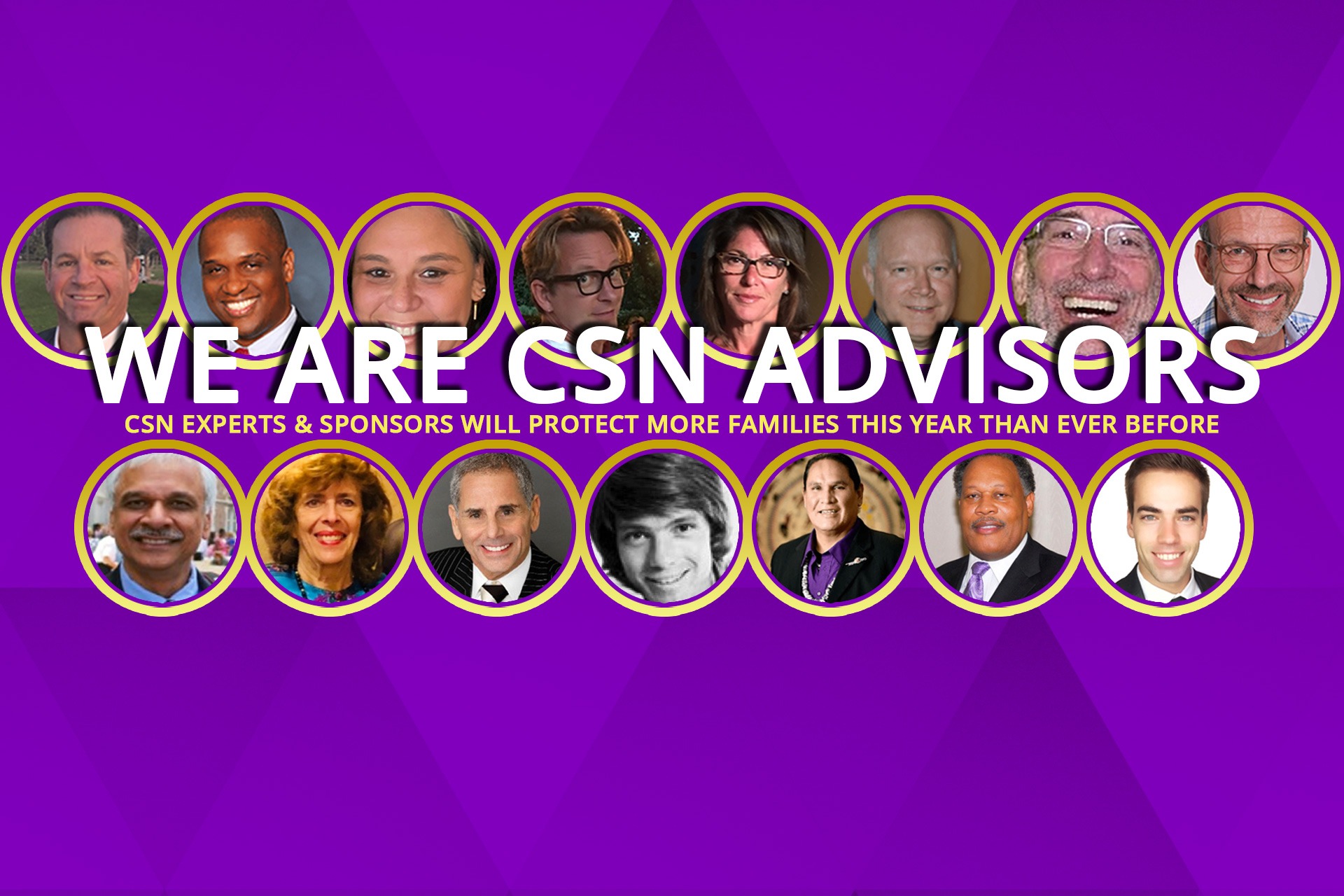 csnadvisorsslide1 Child Safety Network