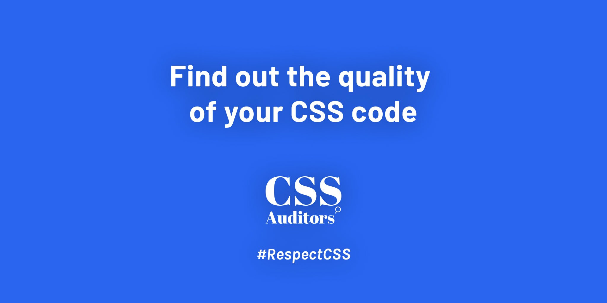 Find out the quality of your CSS code