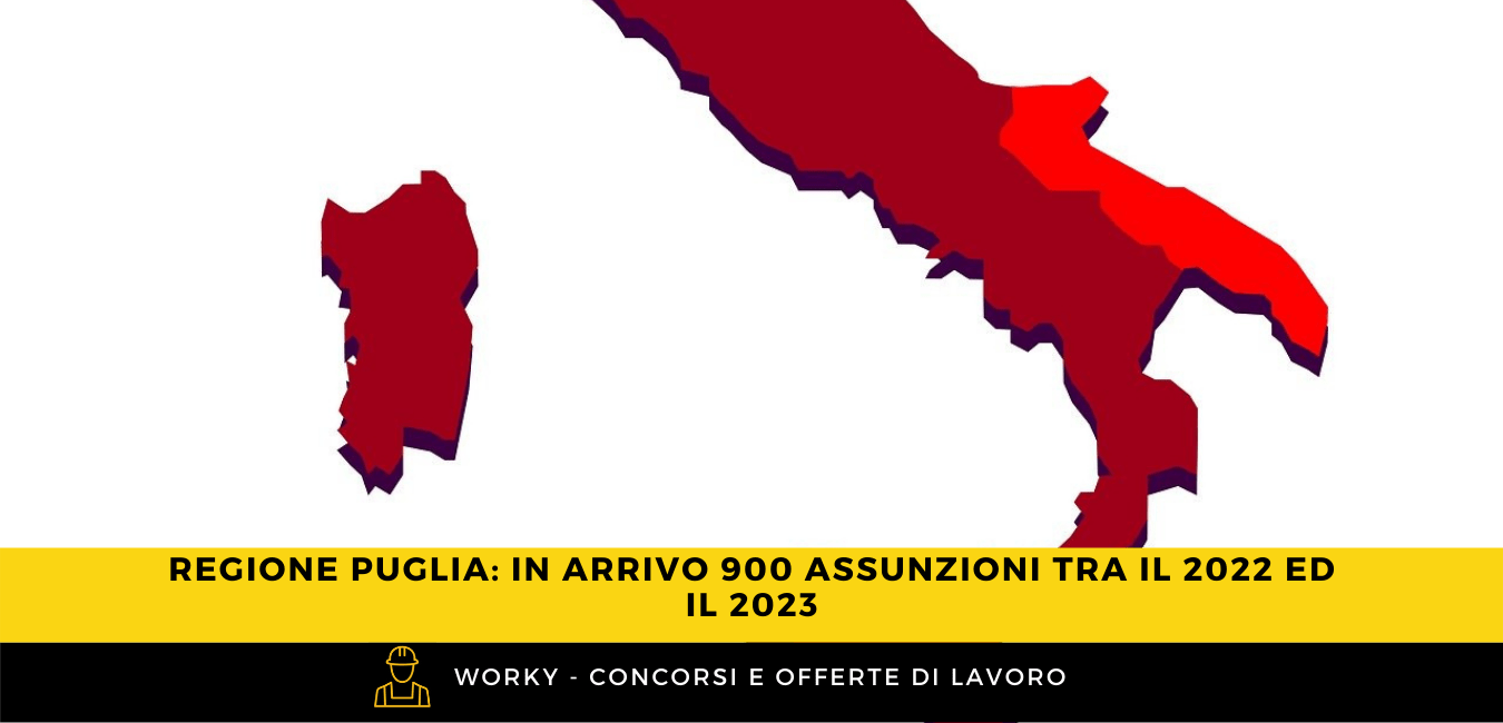 concorso regione puglia 2023 750 posti Regione Puglia: In Arrivo Assunzioni Per 900 Risorse Entro Il 2023